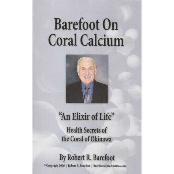 Barefoot on Coral Calcium