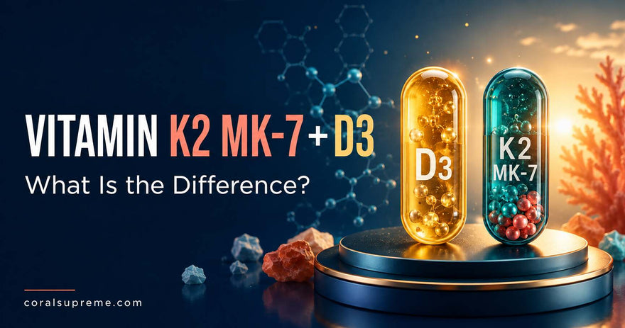 Vitamin K2 MK-7 and D3: What Is the Difference?