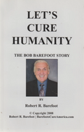 Let's Cure Humanity